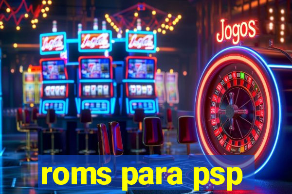 roms para psp